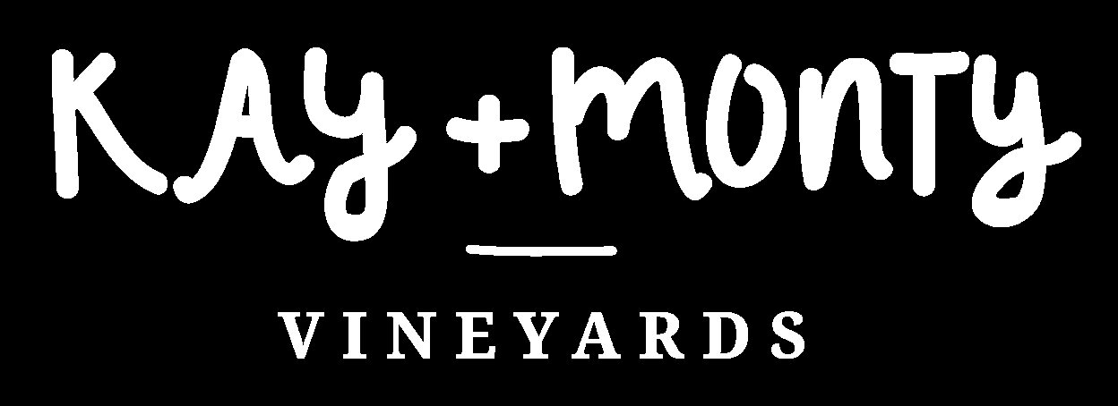 Kay and Monty Vineyards